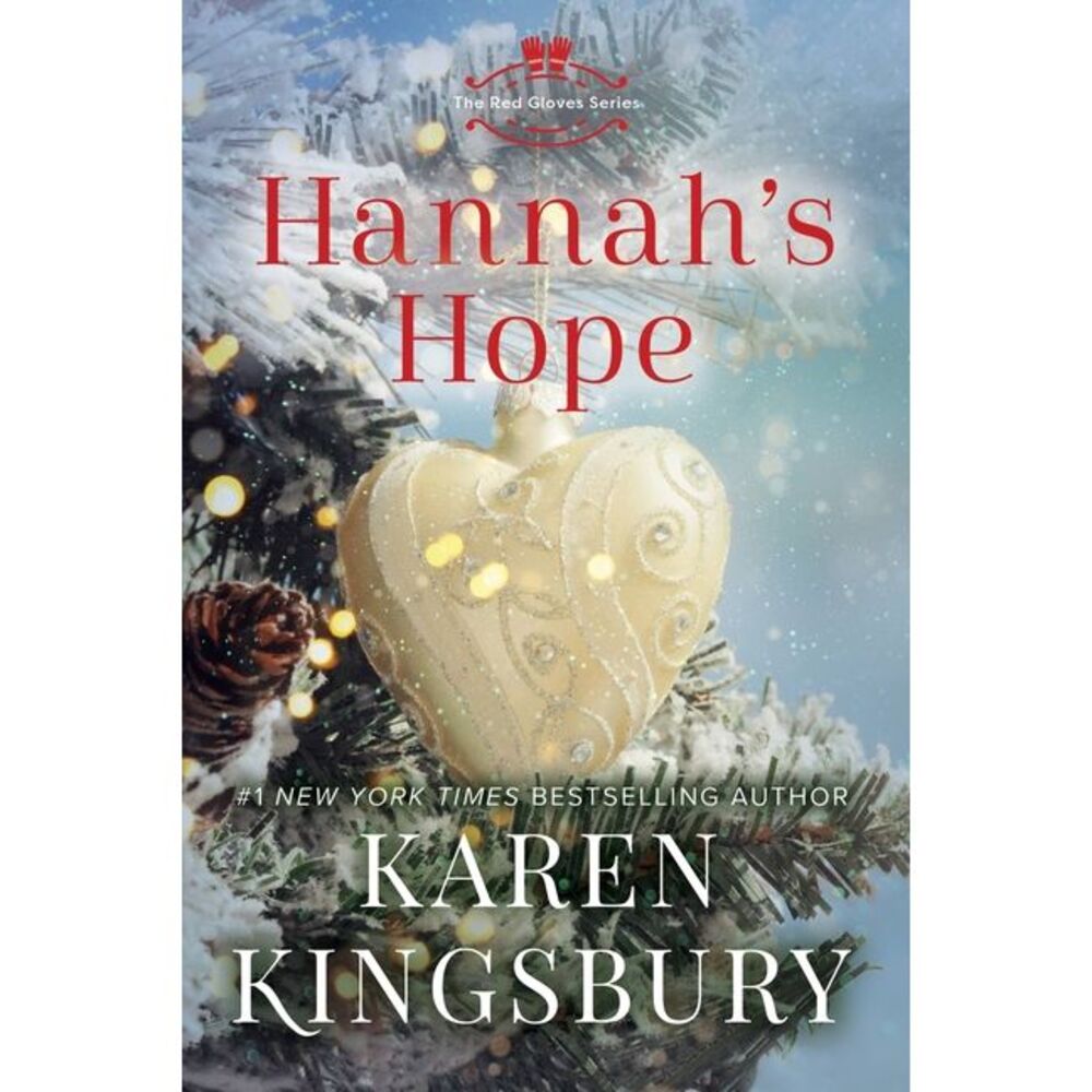 Hannah's Hope -- Karen Kingsbury